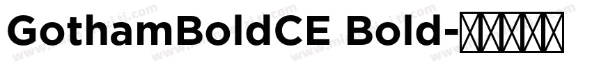 GothamBoldCE Bold字体转换